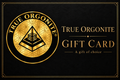 True Orgonite Gift Card